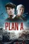 Nonton Plan A (2021)